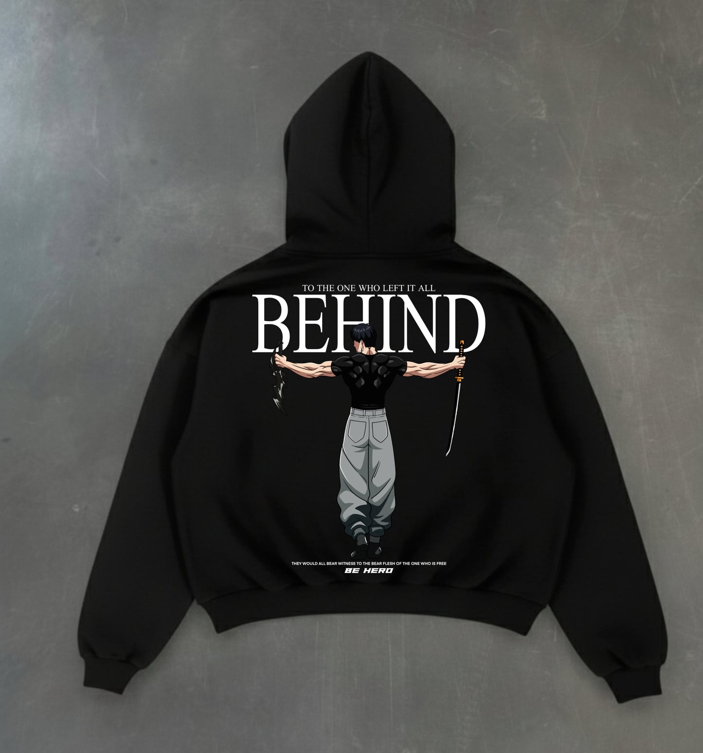 "THE ONE WHO LEFT IT ALL" HOODIE
